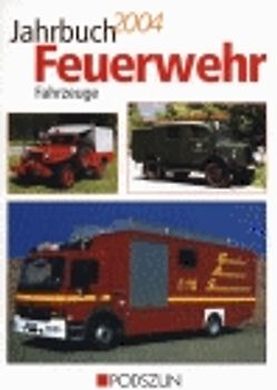 Jahrbuch Feuerwehrfahrzeuge 2004