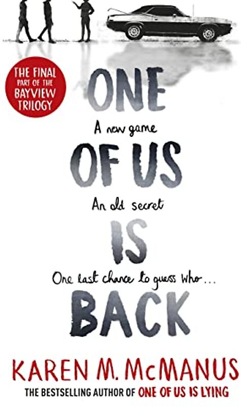 One of Us is Back (One Of Us Is Lying, 3)