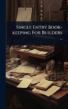 Single Entry Book-keeping For Builders ...