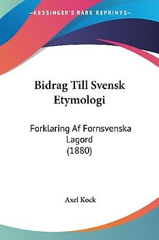 Bidrag Till Svensk Etymologi