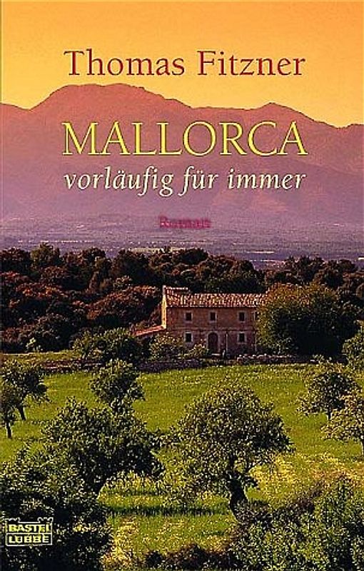 MALLORCA vorläufig für immer