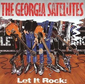 the Georgia Satellites - Let It Rock