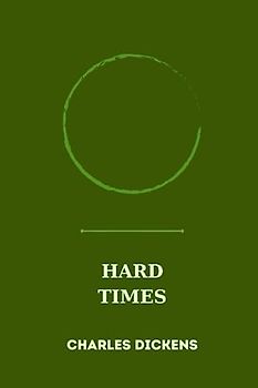 hard times by charles dickens