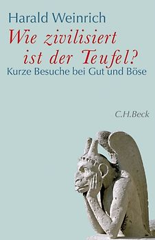Wie zivilisiert ist der Teufel?