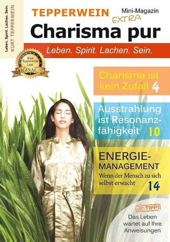 Tepperwein - Das Mini-Magazin der neuen Generation: Charisma pur