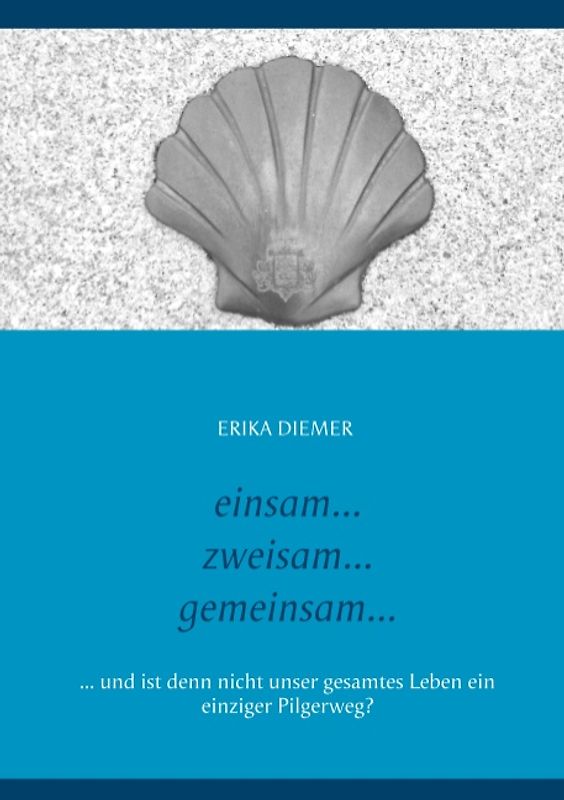 Einsam... Zweisam... Gemeinsam