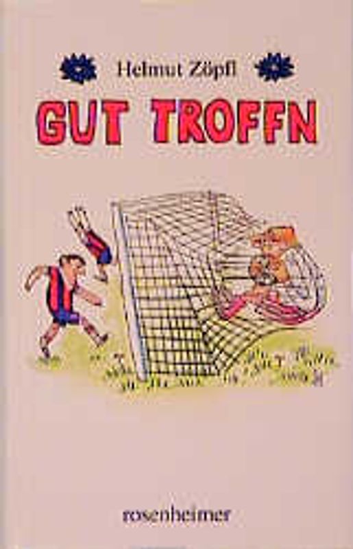 Gut troffn