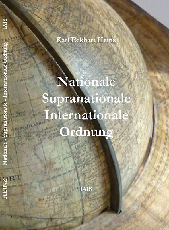 Nationale, Supranationale, Internationale Ordnung