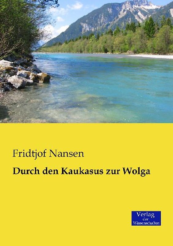 Durch den Kaukasus zur Wolga