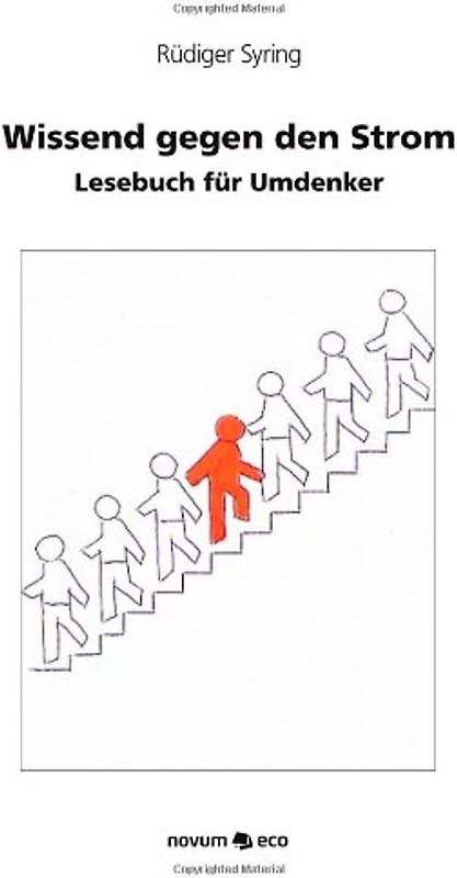 Wissend gegen den Strom