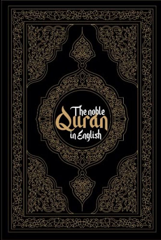 Quran in English Hardcover: The noble Quran