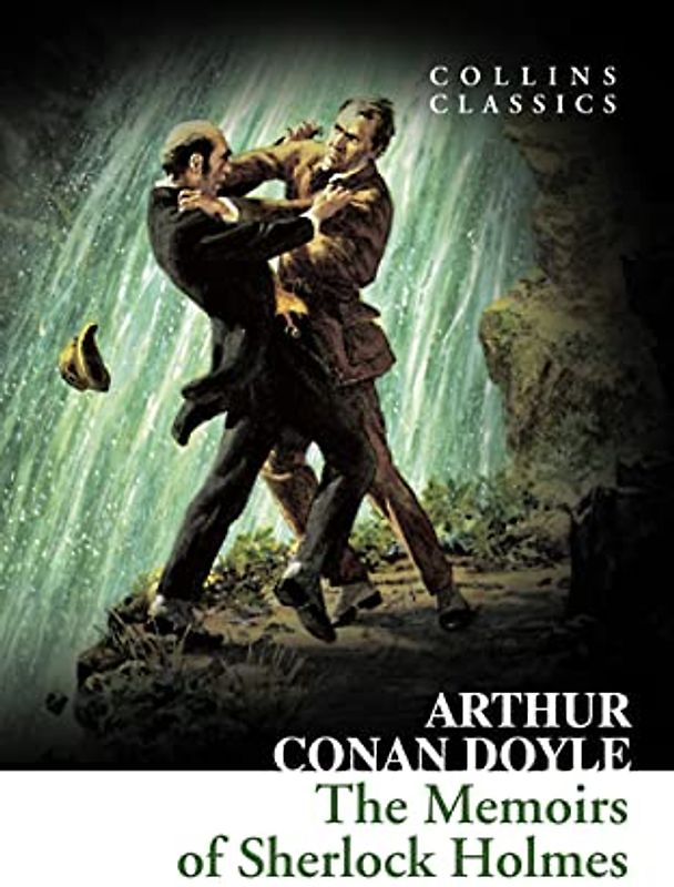 The Memoirs of Sherlock Holmes (Collins Classics)