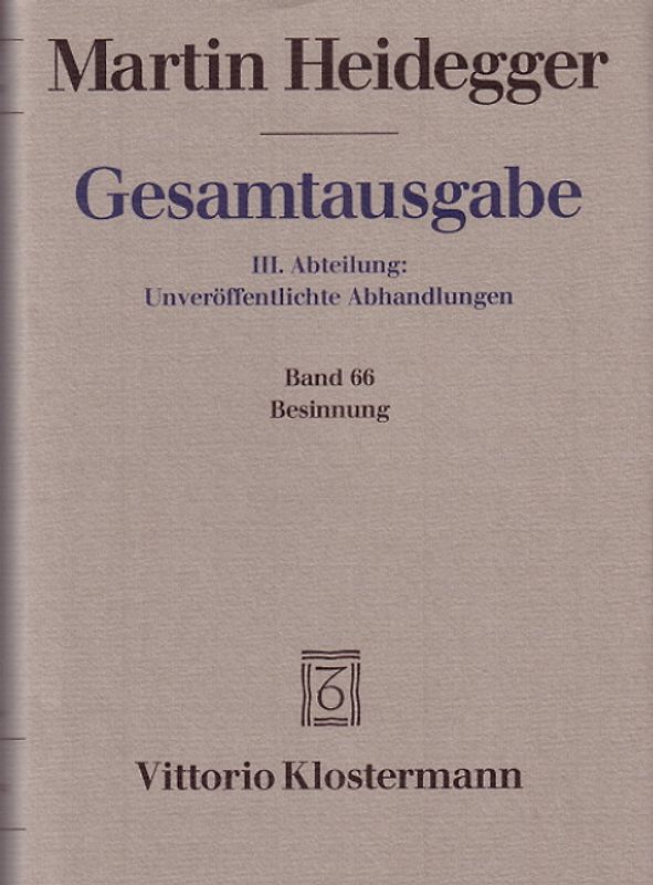 Besinnung (1938/39). Im Anhang: Mein bisheriger Weg