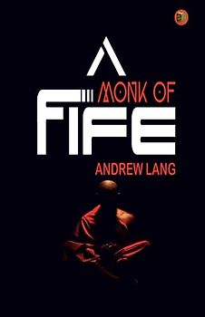 A Monk of Fife