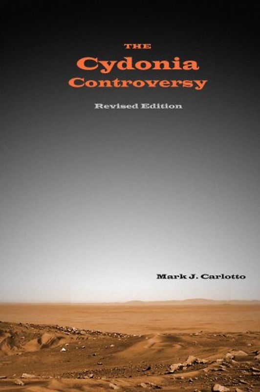 The Cydonia Controversy - Carlotto, Mark