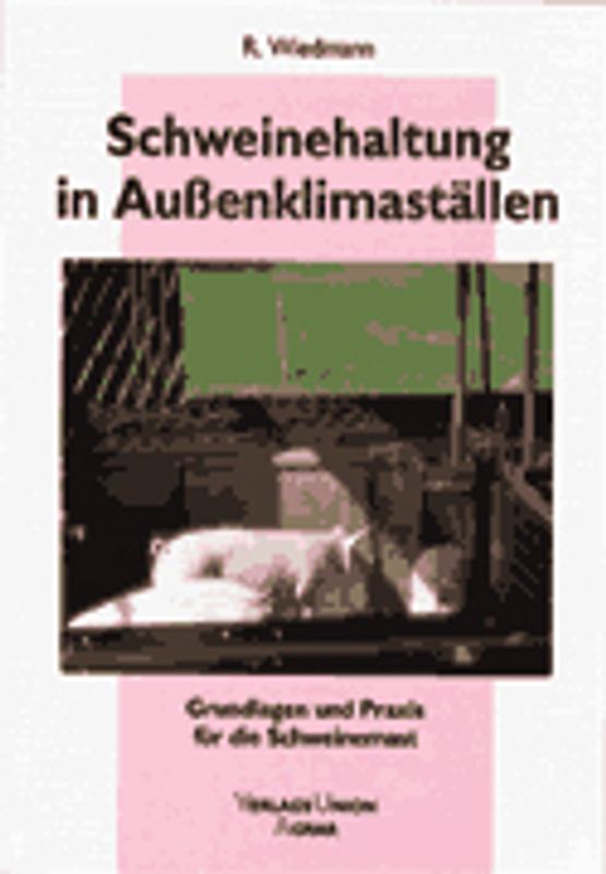 Schweinehaltung in Aussenklimaställen