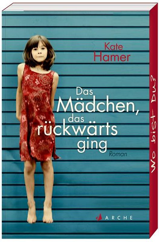 Das Mädchen, das rückwärts ging