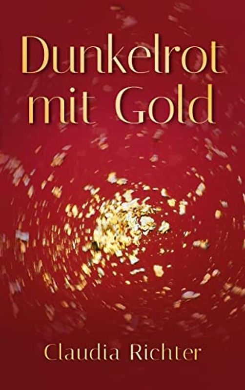 Dunkelrot mit Gold