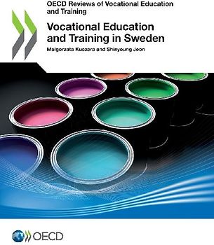 Vocational Education and Training in Sweden