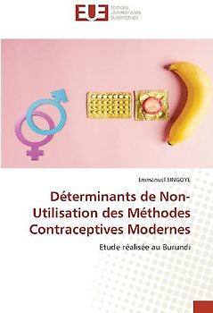 Déterminants de Non-Utilisation des Méthodes Contraceptives Modernes