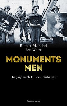 Monuments Men. Auf der Jagd nach Hitlers Raubkunst