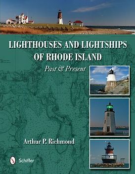 Lighthouses and Lightships of Rhode Island