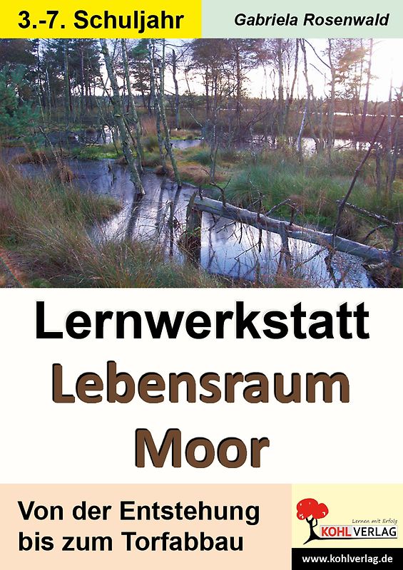 Lernwerkstatt Lebensraum Moor