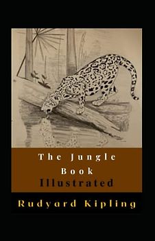 The Jungle Book Illustrated