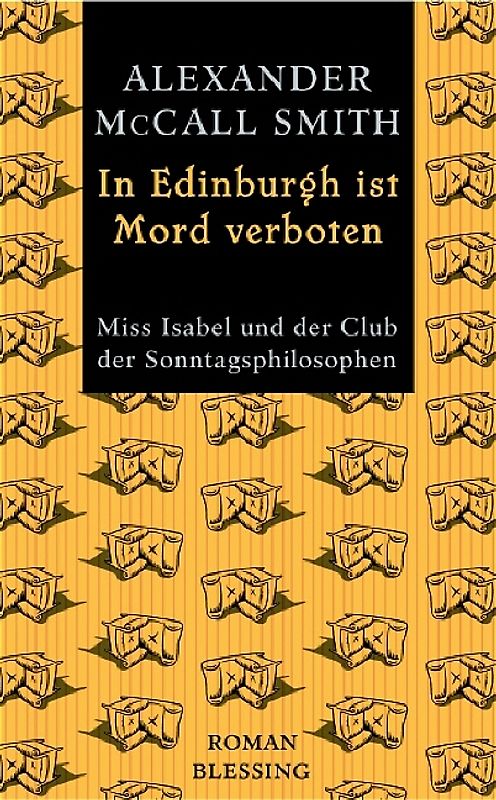 Miss Isabel und der Club der Sonntagsphilosophen / In Edinburgh ist Mord verboten