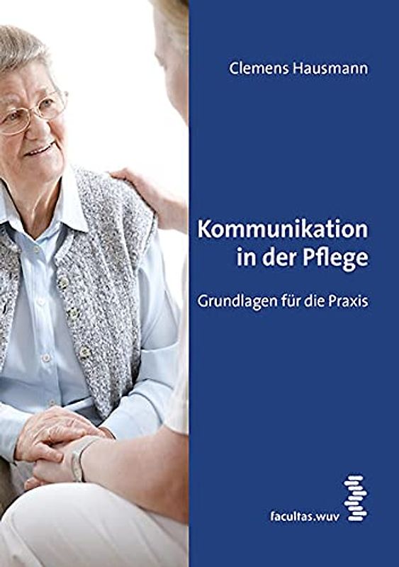 Kommunikation in der Pflege