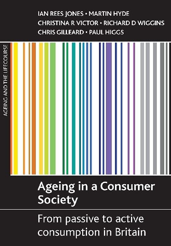 Ageing in a consumer society