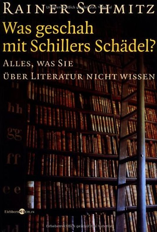 Was geschah mit Schillers Schädel?