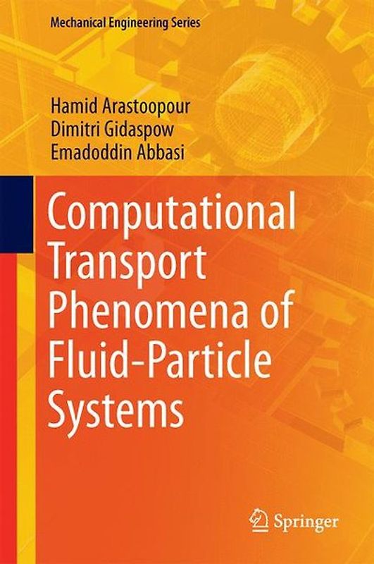 Computational Transport Phenomena of Fluid-Particle Systems