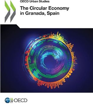 The Circular Economy in Granada, Spain