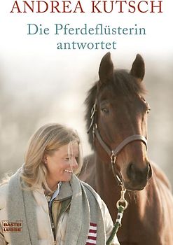 Die Pferdeflüsterin antwortet