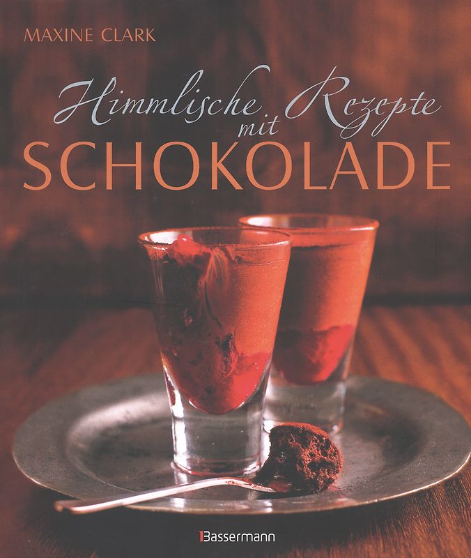 Himmlische Rezepte mit Schokolade