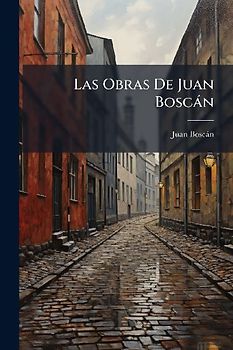 Las Obras De Juan Boscàn