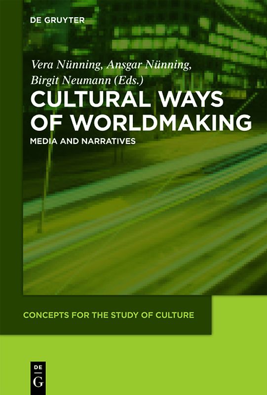 Cultural Ways of Worldmaking