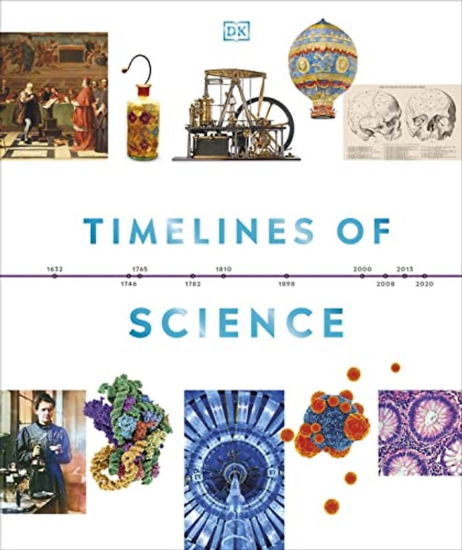 Timelines of Science (DK Timelines Children)