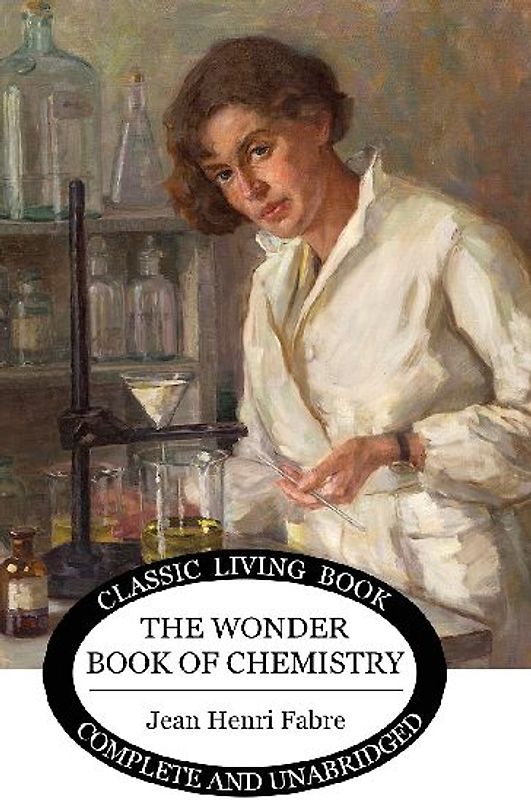 The Wonder Book of Chemistry