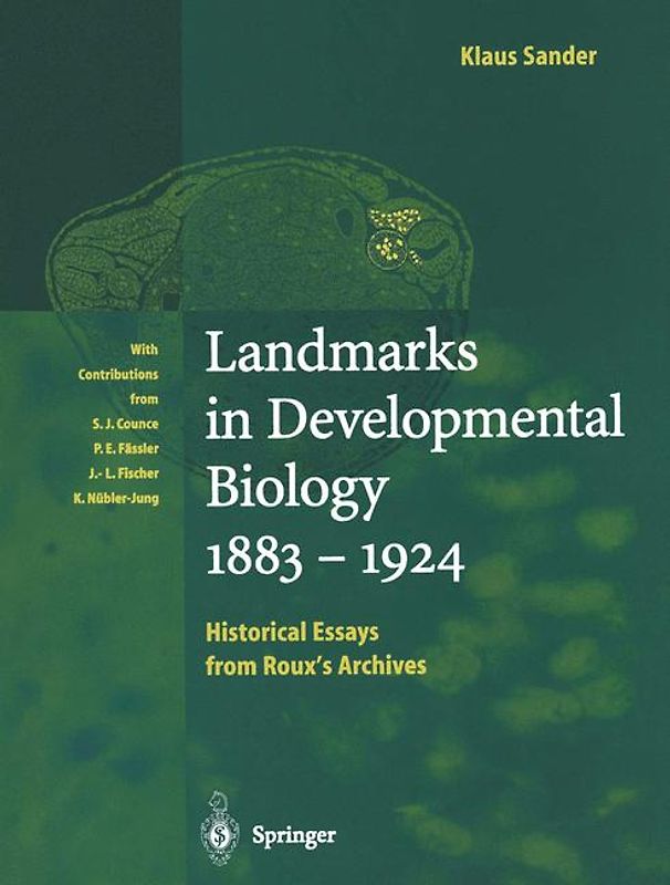 Landmarks in Developmental Biology 1883–1924