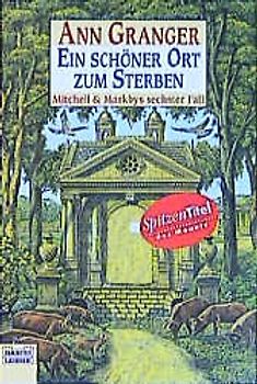 Ein schöner Ort zum Sterben