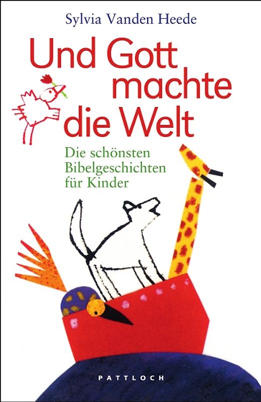 Und Gott machte die Welt