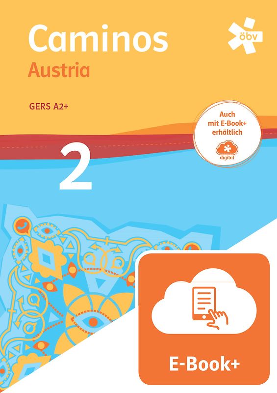 Caminos Austria 2, Schulbuch mit E-BOOK+