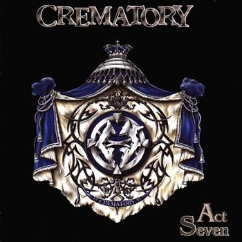 Crematory - Act Seven