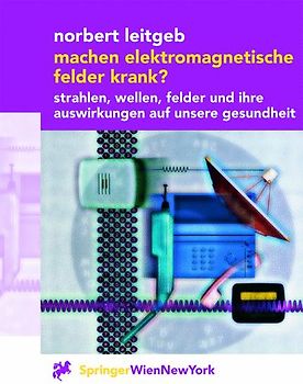 Machen elektromagnetische Felder krank?