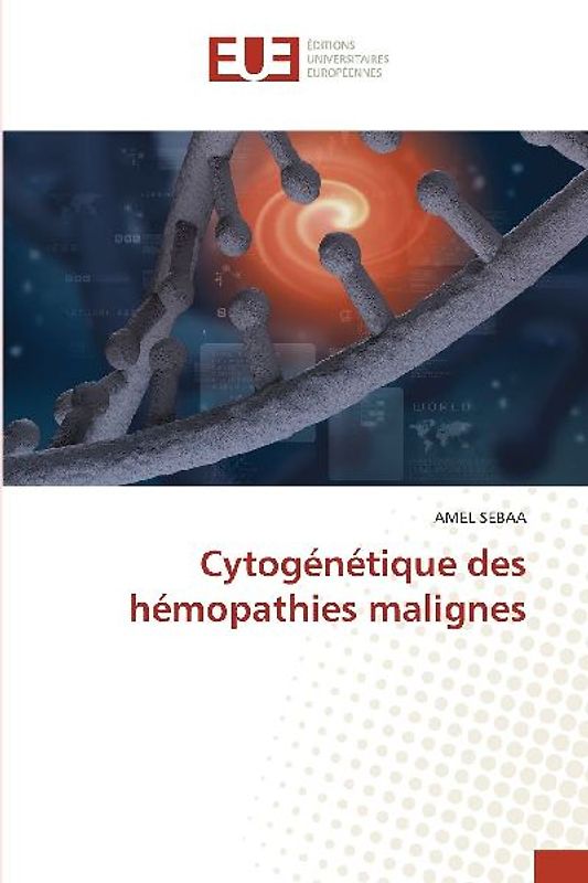 Cytogénétique des hémopathies malignes