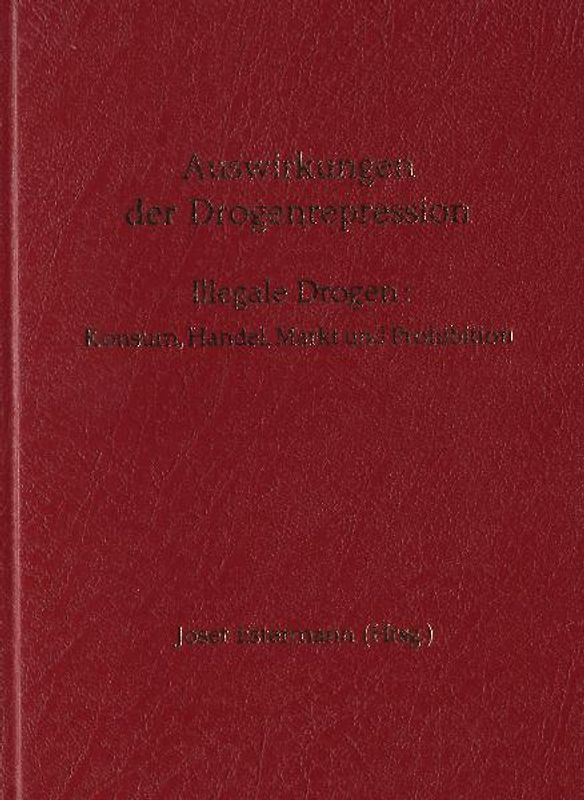 Auswirkungen der Drogenrepression