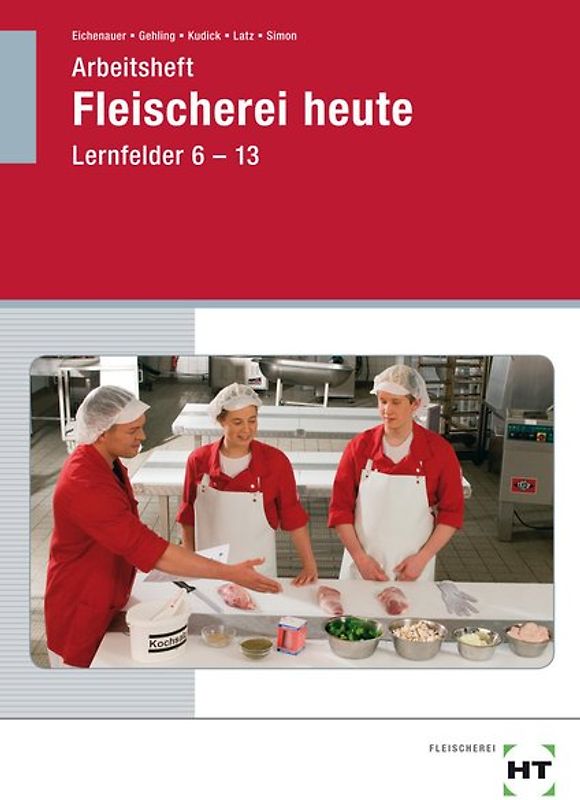 Arbeitsheft Fleischerei heute