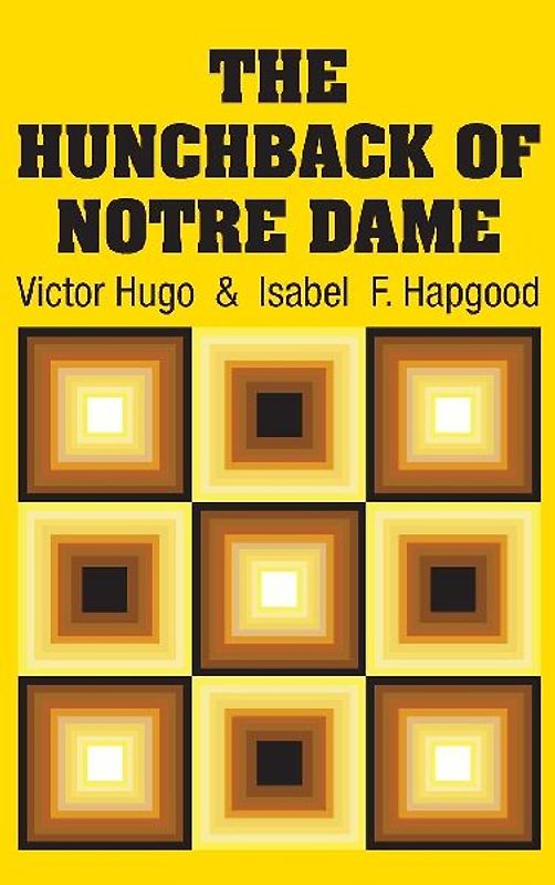 The Hunchback of Notre Dame